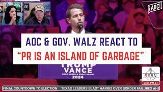 AOC & Gov. Walz React to "Puerto Rico is an island of garbage" | Twitch Livestream