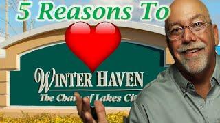 5 Reasons You'll Love Moving to Winter Haven, Florida