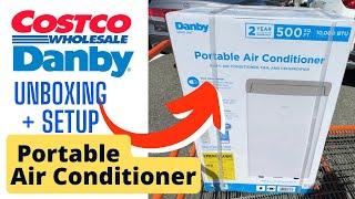 Costco Danby 3 in 1 Portable Air Conditioner 10,000 BTU - Unboxing + Setup