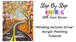 How To Paint "Winding Autumn Drive" - Step By Step Acrylic Painting Tutorial