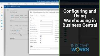 Configuring and Using Warehousing in Business Central