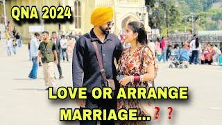 LOVE OR ARRANGE MARRIAGE…QNA VLOG 2025 ~ Prabh Buttar
