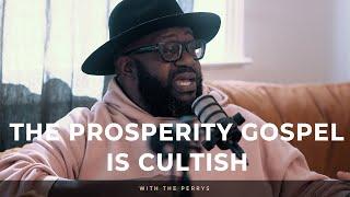 The Prosperity Gospel is Cultish