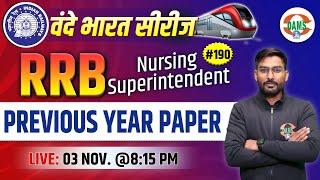 RRB Nursing Superintendent Previous Year Paper #190 | Vande Bharat Series by Suraj Sir |DAMS Nursing