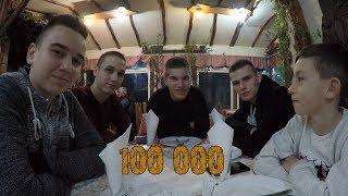 100 000 SUBSCRIBERA !!! BBT