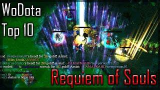 Requiem of Souls DotA - WoDotA Top 10 by Dragonic