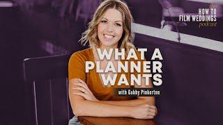 What a Planner Wants in a Wedding Videographer with Gabby Pinkerton of Cause We Can Events