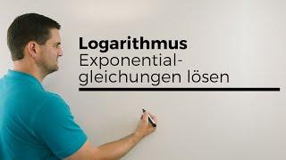 Logarithmus, Exponentialgleichungen lösen Teil 1, log, lg | Mathe by Daniel Jung