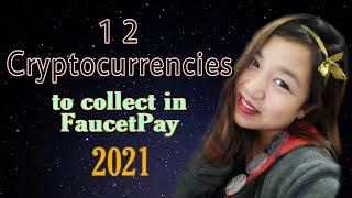 12 Cryptocurrencies to Collect in FaucetPay 2021 | Mobile Earning Vlogs