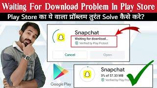 Waiting For Download Play Store Error Solve For Any Mobile - Google Play Store Waiting For Download