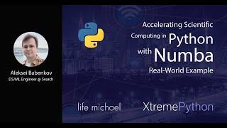Accelerating Scientific Computing in Python with Numba: A Real-World Example | Aleksei Babenkov