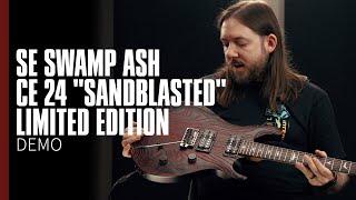 SE Swamp Ash CE 24 "Sandblasted" Limited Edition | Demo | PRS Guitars