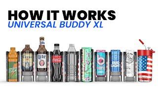 HOW IT WORKS | UNIVERSAL BUDDY XL