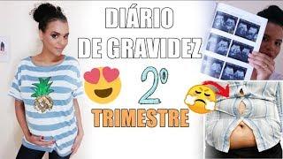 DIÁRIO DE GRAVIDEZ 2º TRIMESTRE - SINTOMAS, DIFICULDADES E DICAS