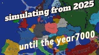 simulating europe from 2025 to 7000 in Ages of Conflict