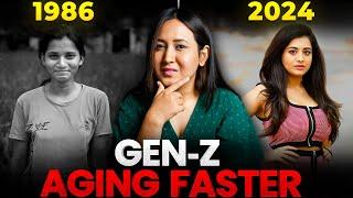 Why Are GEN-Zs Ageing Faster?