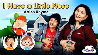 I Have Little Nose Popular Nursery Rhyme In English | Rhymes for Kids@LLTMediaKidsChannel