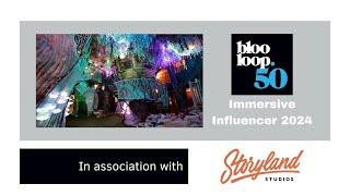 The blooloop 50 Immersive Influencer List 2024