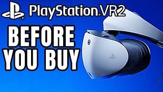 PlayStation VR2 - 13 Things To Know BEFORE YOU BUY