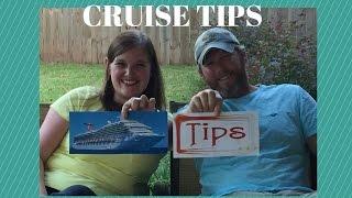 Cruise Tips for First Time Cruisers