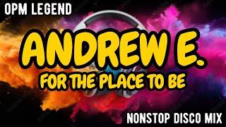 OPM Legend Pinoy Rap Nonstop Disco Mix The best of Andrew E