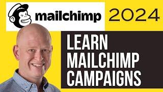 Learn Mailchimp Email Marketing Campaigns (2024) 