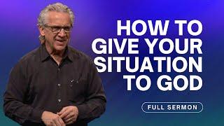 Thankfulness: A Daily Habit to Turn Your Situations Around - Bill Johnson Sermon | Bethel Church