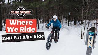 Where We Ride: Fat Biking at South March Highlands | Full Cycle Ottawa