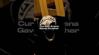 Curesd Arena in Gavel Crusher