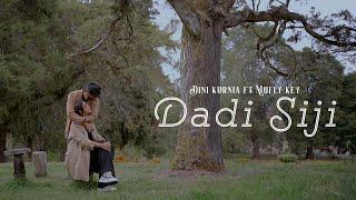 Dini Kurnia Feat. Mufly Key - DADI SIJI (Official Music Video)