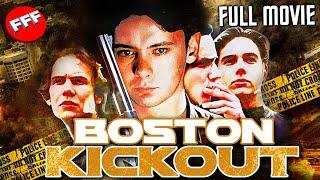 BOSTON KICKOUT | Full CRIME ACTION Movie HD | Andrew Lincoln