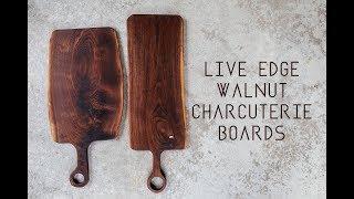 Live Edge Walnut Charcuterie/Serving Boards // Woodworking // DIY