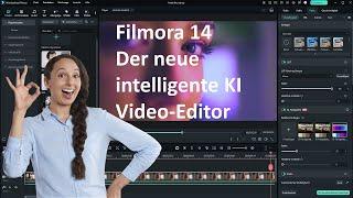 Filmora 14 der neue KI Videoeditor