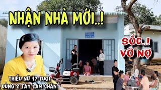 Bàn giao nhà mới cho thiếu nữ 17 tuổi dùng hai tay làm chân "Hé Lộ" số tiền còn thiếu gây sốc