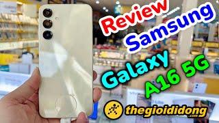 Review Cập Nhật Giá Điện Thoại Samsung Galaxy A16 5G tại Thế Giới Di Động #quyengbox #review