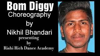 Bom Diggy Choreography by Nikhil bhandari bollywood hip hop freestyle.