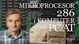 Mikroprocesor 286 i komputer PC/AT [TOWARY MODNE 164]