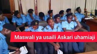 Maswali ya usaili Askari uhamiaji