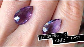 3 Things to Know About Amethyst - Amethyst Jewelry