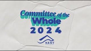 City of Kent Committee Of the Whole – April 16, 2024