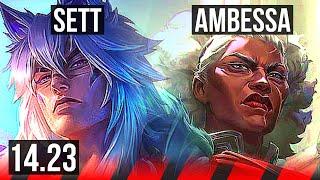 SETT vs AMBESSA (TOP) | KR Diamond | 14.23