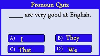 pronoun Quiz 1: CAN YOU SCORE 15/15?