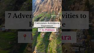 7 Adventure Activities To Experience In  Pokhara #mountains #travel