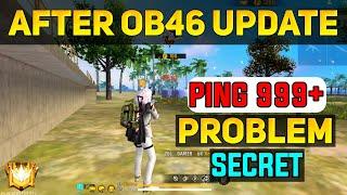 After Ob46 Update High Ping Problem Free Fire | Free Fire Network Problem Solution | 999+ Problem