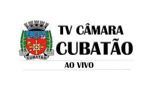 Tv Câmara Cubatão - AO VIVO