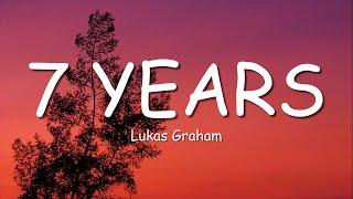 Lukas Graham - 7 Years (Lyrics)