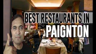 Best Restaurants and Places to Eat in Paignton , United Kingdom UK