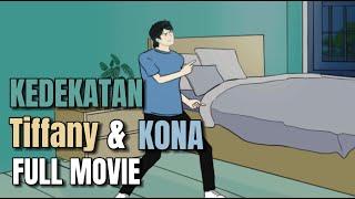 KEDEKATAN TIFFANY DAN KONA FULL MOVIE - Animasi Sekolah