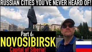 NOVOSIBIRSK! Visiting Russian cities you've probably never heard of. PART 6:The capital of Siberia!