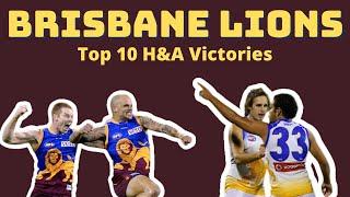 Brisbane Lions - Top 10 Home and Away Victories